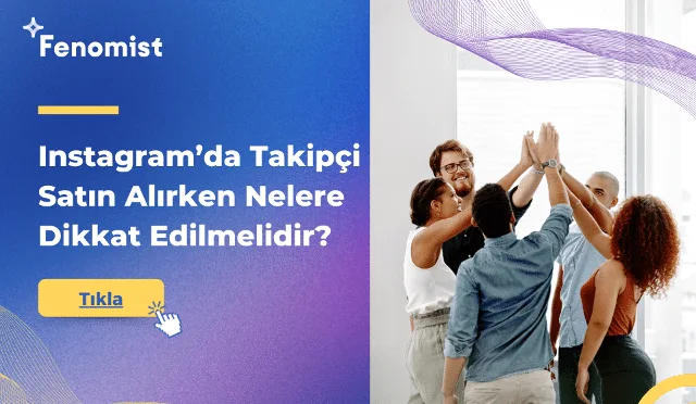 Instagram’da Takipçi Satın Alırken Nelere Dikkat Edilmelidir?