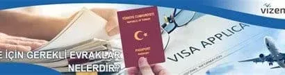 Vize İşlemlerinde Gerekli Evraklar Nelerdir?